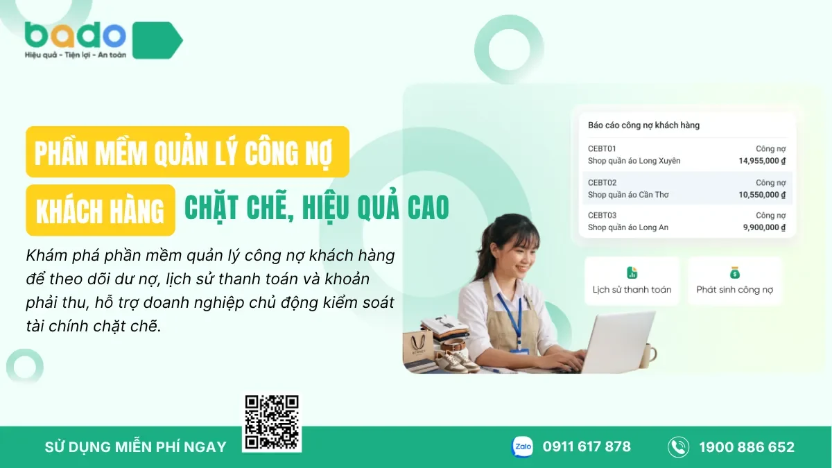 Phần Mềm Quản Lý Công Nợ Khách Hàng Chặt Chẽ, Hiệu Quả Cao